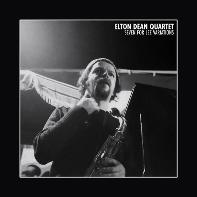 ELTON DEAN QUARTET - Seven for Lee Variations On Italian Roads, Vol. 2 (CD) (2024)