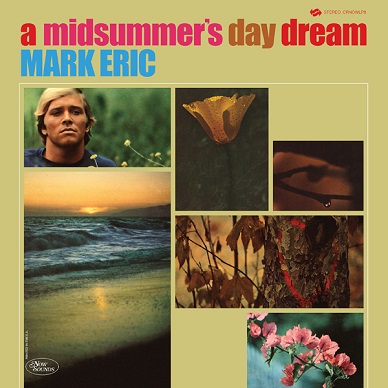 ERIC, MARK - A Midsummers Daydream LP 2024