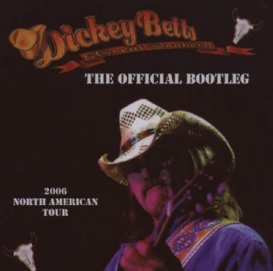 BETTS, DICKEY - The Official Bootleg (NATour 2006)