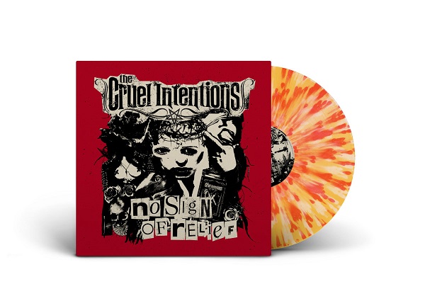 CRUEL INTENTIONS - No Sign Of Relief - Splatter LP