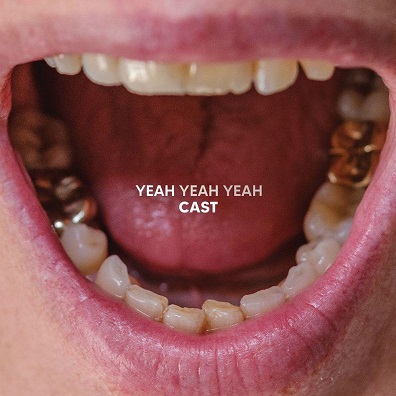 CAST - Yeah Yeah Yeah LP