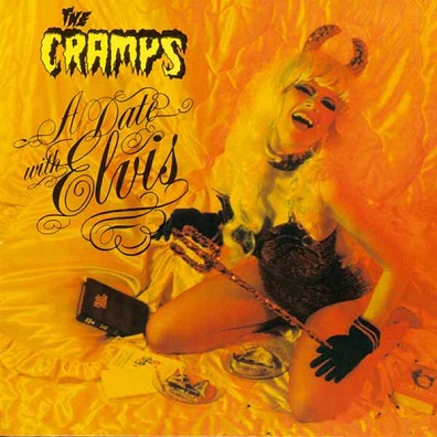 CRAMPS - A Date with Elvis