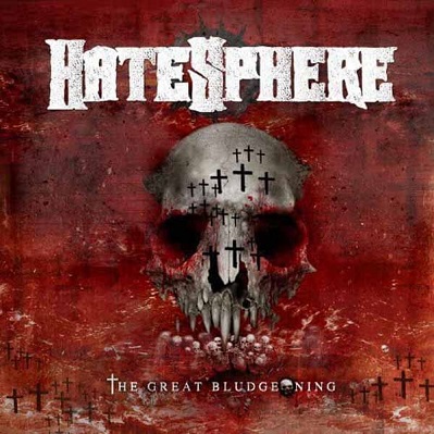 HATESPHERE - The Great Bludgeoning (2026)