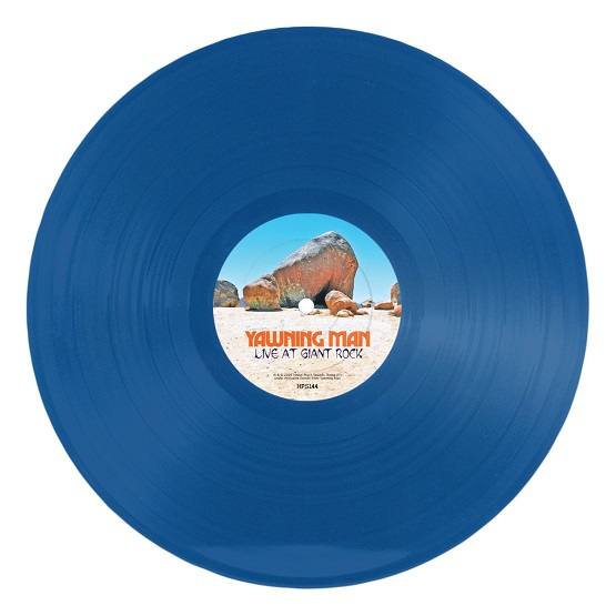 YAWNING MAN - Live at Giant Rock (BLUE JAY LP) (2026)
